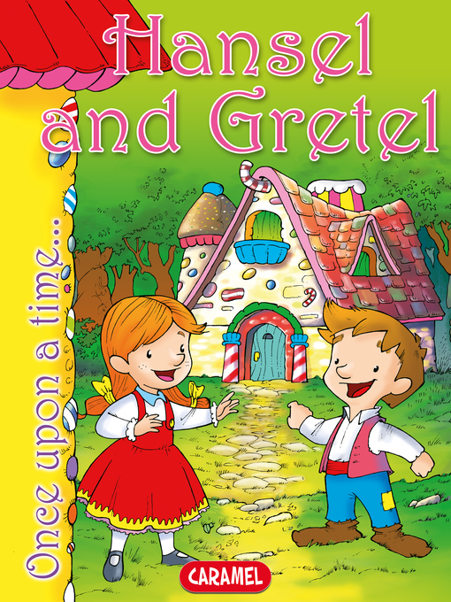 Title details for Hansel and Gretel by Jacob Grimm - Available